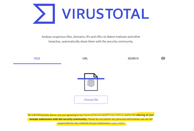 바이러스토탈 첫 화면. 데이터가 공유될 수 있으니, 개인정보는 올리지 말라고 명시하고 있다.