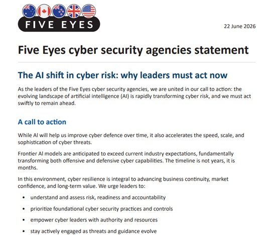 미국·영국·캐나다·호주·뉴질랜드 5개국 정보 동맹 '파이브아이즈(Five Eyes)'는 22일(현지시간) 공동 성명문을 통해 AI 사이버 보안 위협이 수개월 내 현실화될 것으로 예측했다. [사진=공동 성명문 캡처]