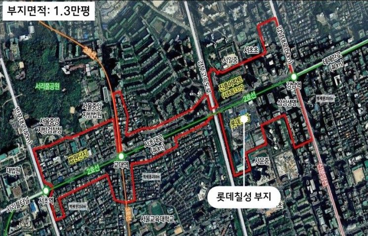 서울 서초구 서초동 롯데칠성 부지 위치도. 부지 면적은 약 1만3000평으로 강남역교대역 인근 핵심 입지에 자리한다. 서초구·삼성증권