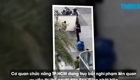 23일(현지시간) 베트남 호찌민시 한 고층 빌딩에서 대형 가방 속에 담긴 한국인 남성 시신이 발견된 현장 모습. 베트남 청년신문(Thanh Nien) 캡처